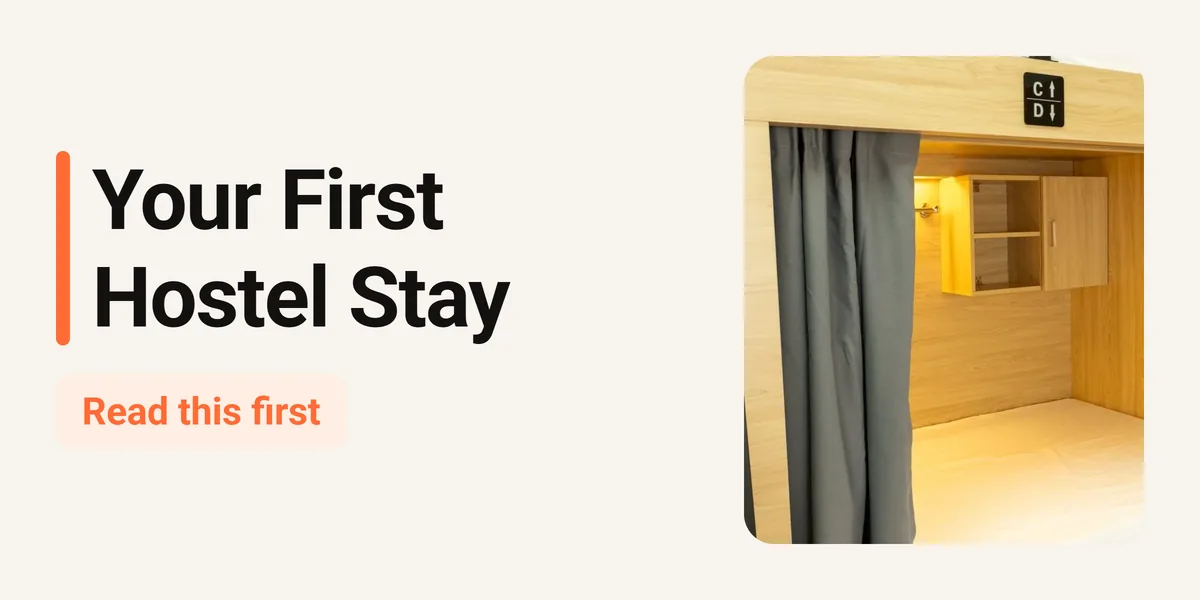 Your First Hostel Stay: Etiquette and Practical Tips